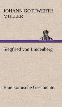 Cover image for Siegfried Von Lindenberg