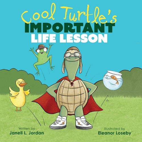 Cover image for Cool Turtle's Important Life Lesson