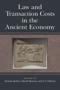 Cover image for Law and Transaction Costs in the Ancient Economy