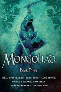 Cover image for The Mongoliad: Book Three