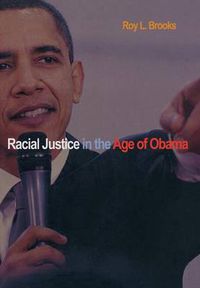 Cover image for Racial Justice in the Age of Obama