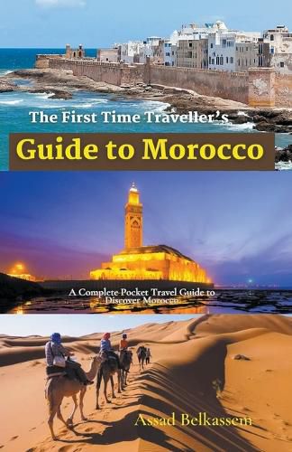 Cover image for The First Time Traveller's Guide to Morocco