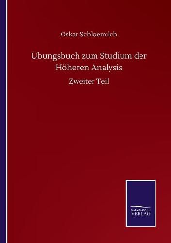 Cover image for UEbungsbuch zum Studium der Hoeheren Analysis: Zweiter Teil