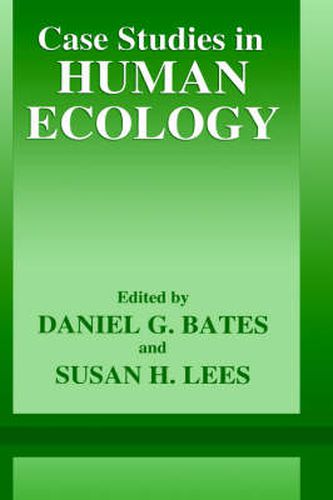 Case Studies in Human Ecology