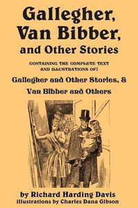 Cover image for Gallegher, Van Bibber, and Other Stories