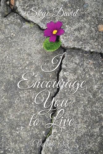 Cover image for I Encourage You to Live