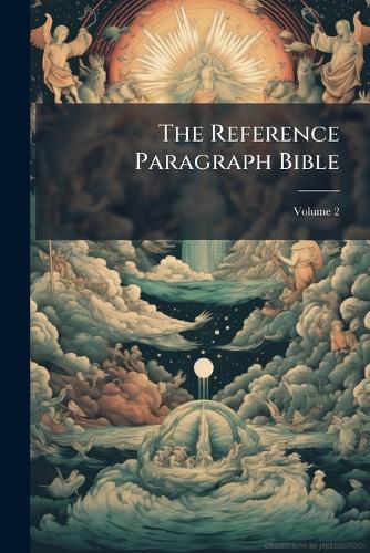 Cover image for The Reference Paragraph Bible