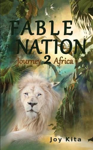 Cover image for Fable Nation 2- Journey to Africa