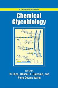 Cover image for Chemical Glycobiology