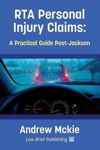 Cover image for RTA Personal Injury Claims: A Practical Guide Post-Jackson