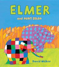 Cover image for Elmer and Aunt Zelda