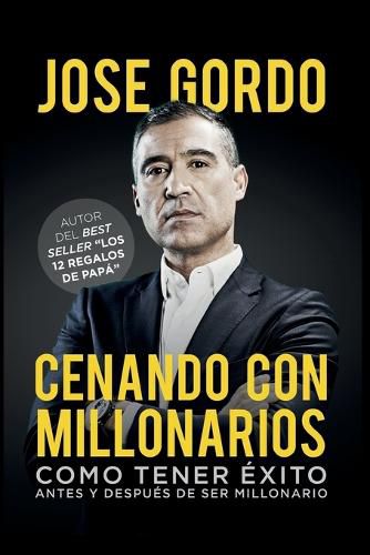 Cover image for Cenando Con Millonarios