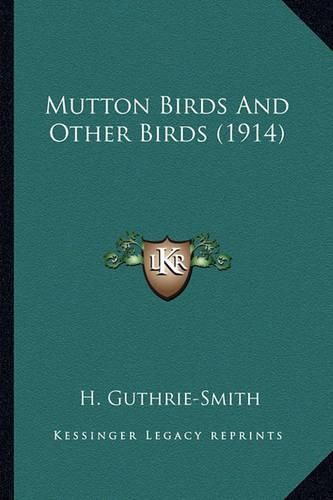 Cover image for Mutton Birds and Other Birds (1914)