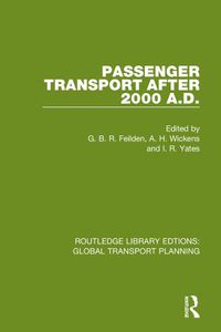 Cover image for Passenger Transport After 2000 A.D.