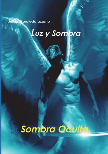 Cover image for Luz y Sombra 2. Sombra Oculta