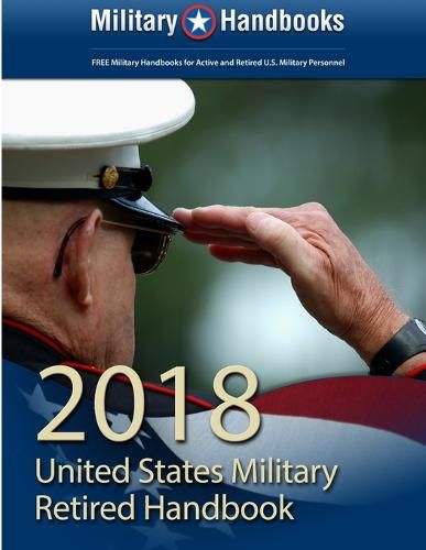Cover image for 2018 US Military Retired Handbook
