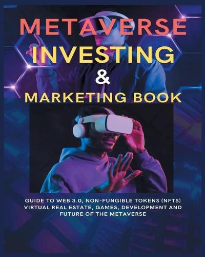 Cover image for Metaverse Investing & Marketing Book