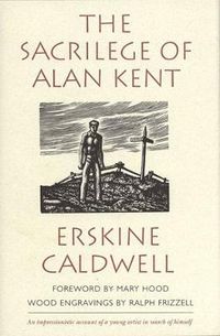 Cover image for Sacriledge of Alan Kent