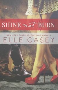 Cover image for Shine Not Burn