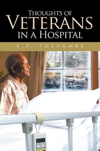 Cover image for Thoughts of Veterans in a Hospital