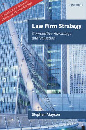 Cover image for Law Firm Strategy: Competitive Advantage and Valuation