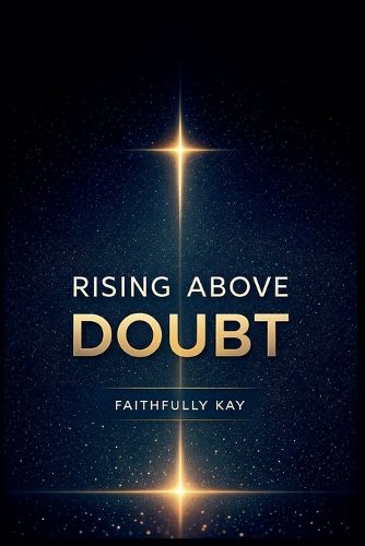 Cover image for Rising Above Doubt