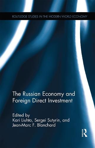 Cover image for The Russian Economy and Foreign Direct Investment