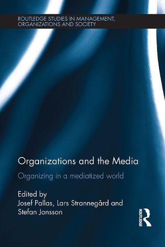 Cover image for Organizations and the Media