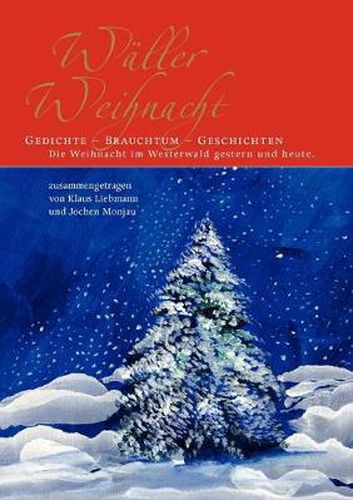 Cover image for Waller Weihnacht: Gedichte - Brauchtum - Geschichten