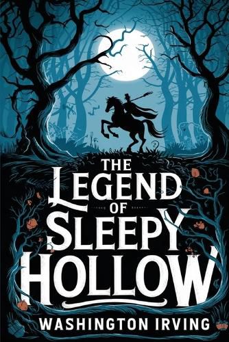 Cover image for The Legend of Sleepy Hollow