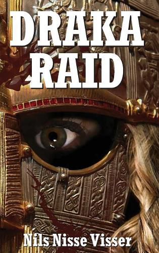 Cover image for Draka Raid: A Sussex Wyrde Woods Legend