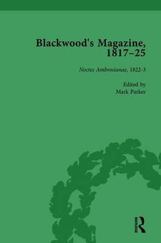 Blackwood's Magazine, 1817-25, Volume 3: Selections from Maga's Infancy