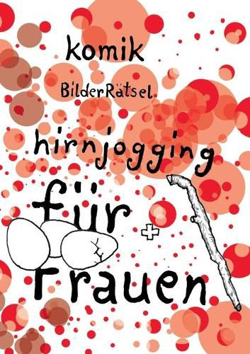 Cover image for BilderRatsel fur Frauen: Komik und Hirnjogging