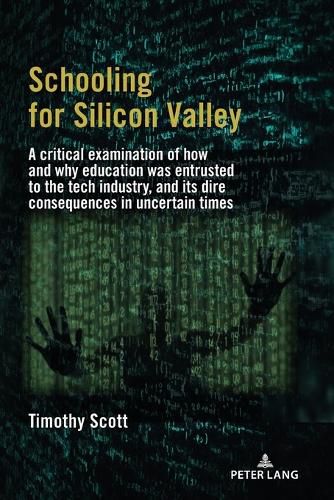 Cover image for Schooling for Silicon Valley