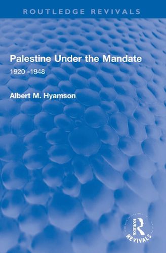 Palestine Under the Mandate