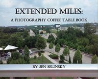 Cover image for Extended Miles: A Photography Coffee Table Book