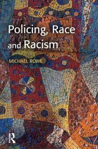 Cover image for Policing, Race and Racism
