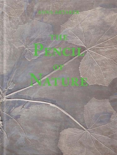 Cover image for Anna Artaker: The Pencil of Nature