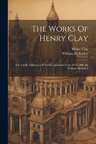 The Works Of Henry Clay