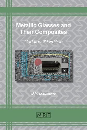 Cover image for Metallic Glasses and Their Composites: 2nd updated and extended edition