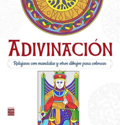 Cover image for Adivinaci n: Relajarse Con Mandalas Para Colorear