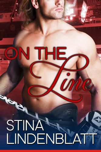 Cover image for On the Line: Off the Ice - Book Two