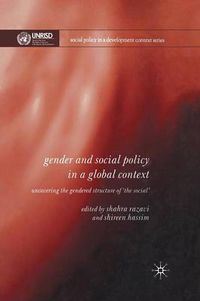 Cover image for Gender and Social Policy in a Global Context: Uncovering the Gendered Structure of 'The Social