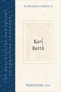 Cover image for The Westminster Handbook to Karl Barth