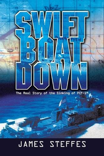 Cover image for Swift Boat Down