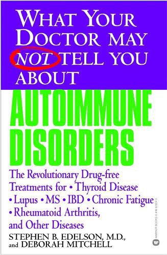 Cover image for What Your Dr...Autoimmune Disorders