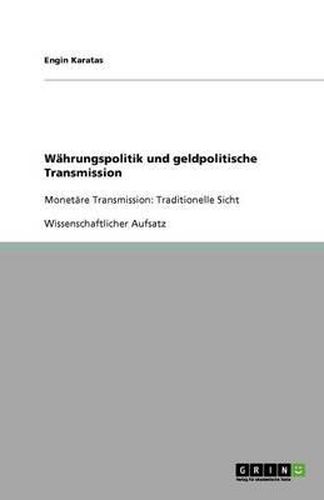 Cover image for Wahrungspolitik und geldpolitische Transmission