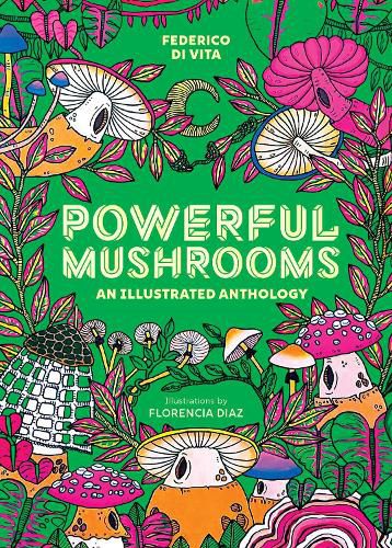 Cover image for Powerful Mushrooms