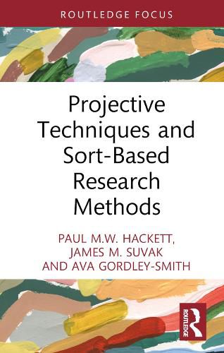 Projective Techniques and Sort-Based Research Methods