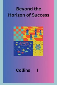 Cover image for Beyond the Horizon of Success